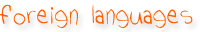 foreign languages